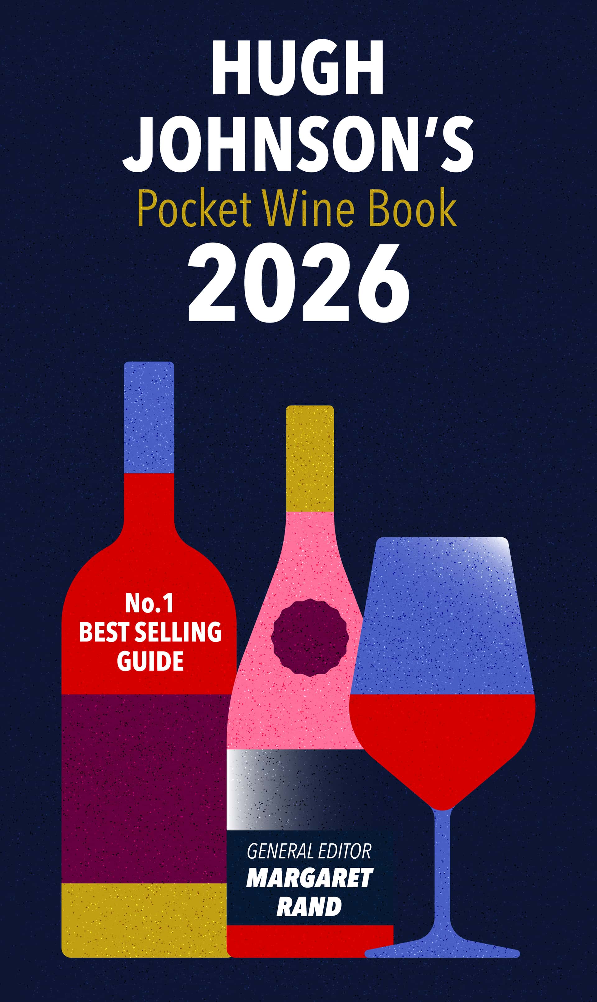 Hugh Johnson's Pocket Wine Guide 2026
