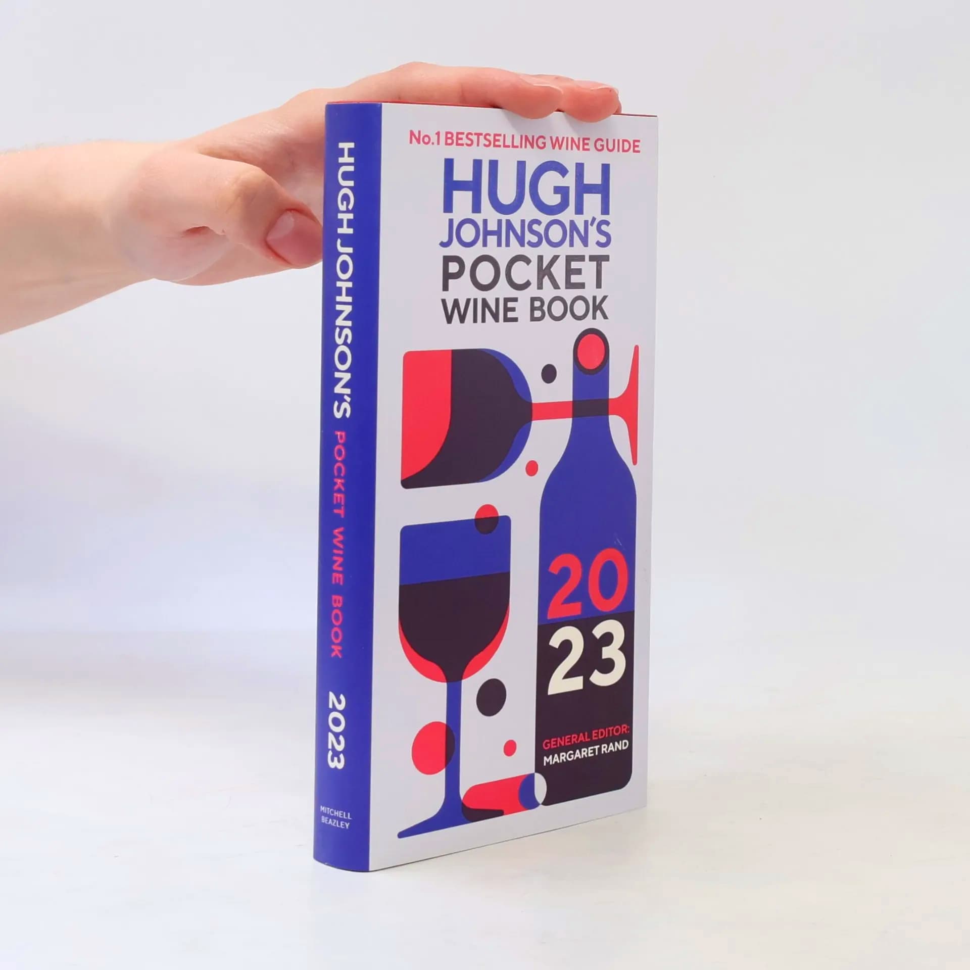 Hugh Johnson'S Pocket Wine Guide 2023